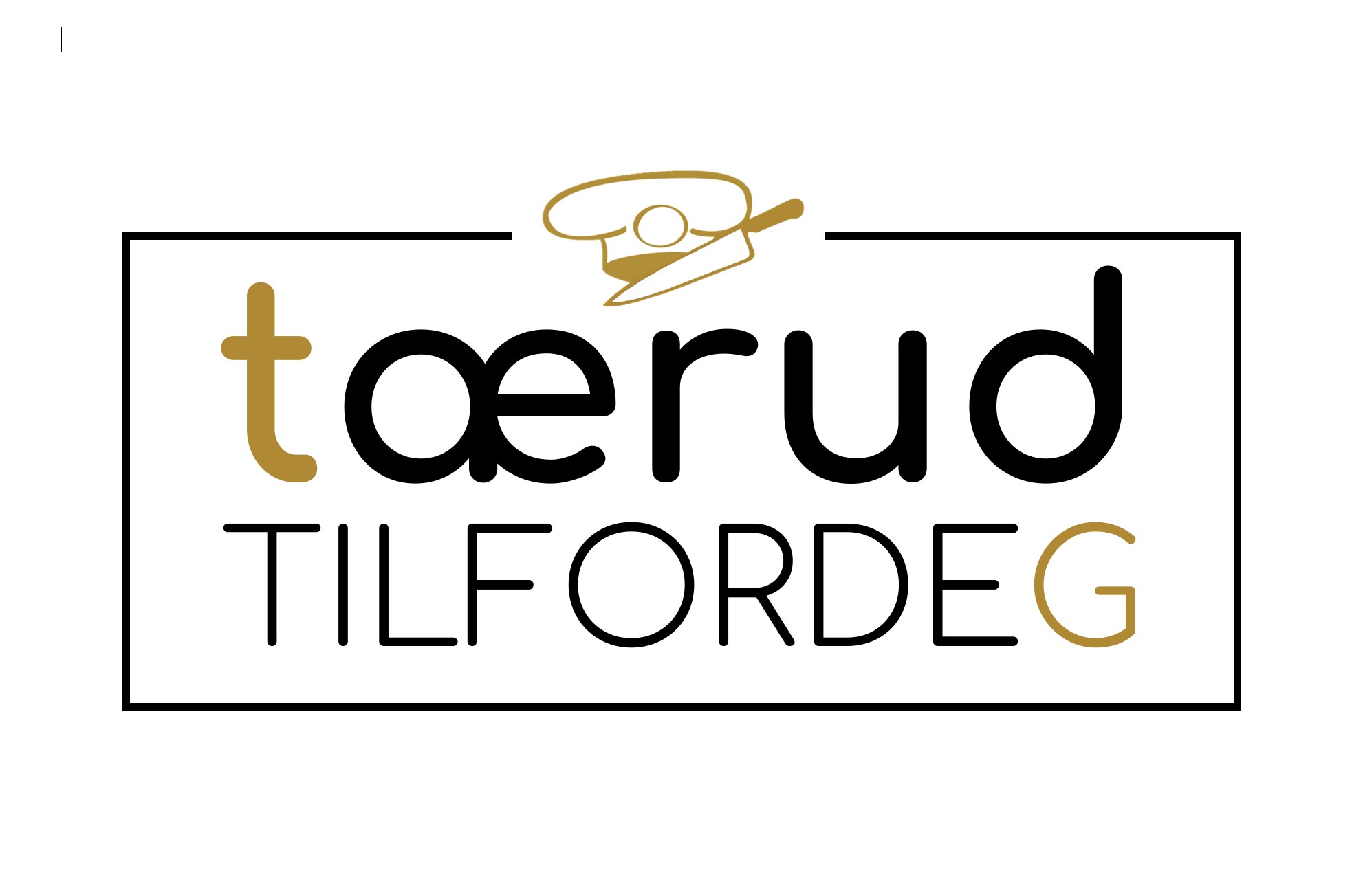 Høgås Kafe / Tærud Til for deg